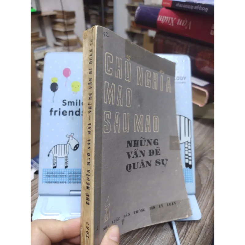 Sách: Chủ nghĩa Mao sau Mao những vấn đề quân sự - TG: Viện Mác Lenin (A1) 749509