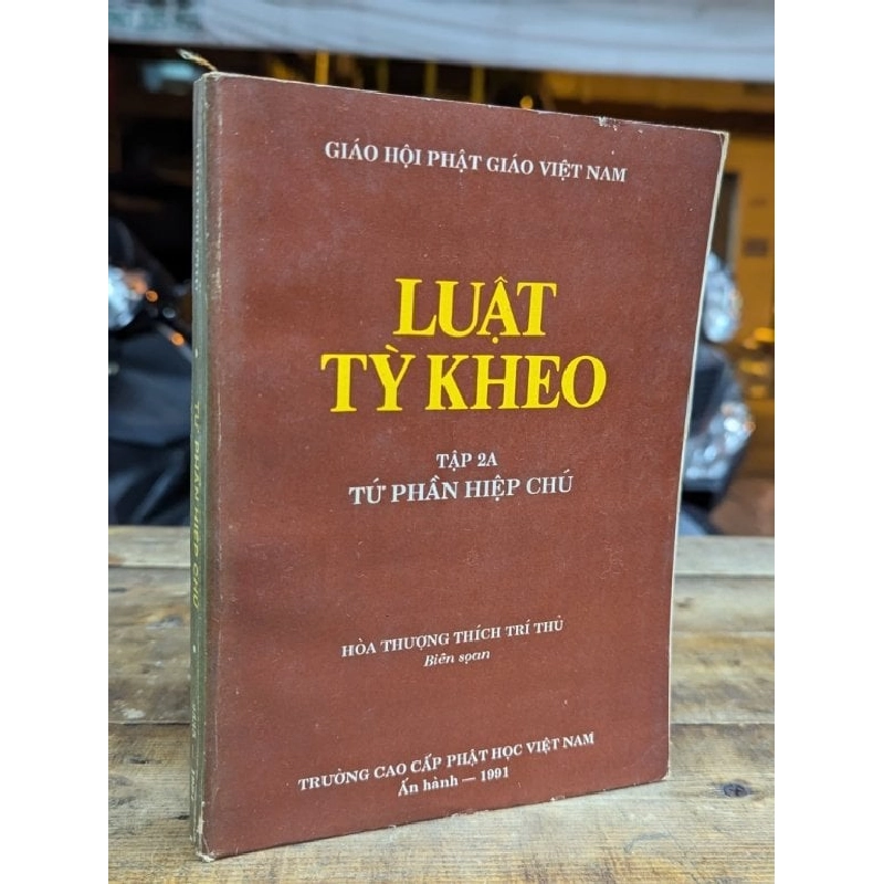 LUẬT TỲ KHEO - HOÀ THƯỢNG THÍCH TRÍ THỦ BIÊN SOẠN 298989