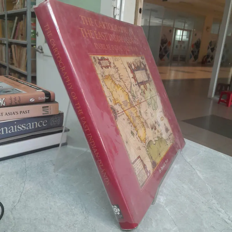 THE CARTOGRAPHY OF THE EAST INDIAN ISLANDS INSULAE INDIAE ORIENTALIS - DR DAVID E.PARRY 557813