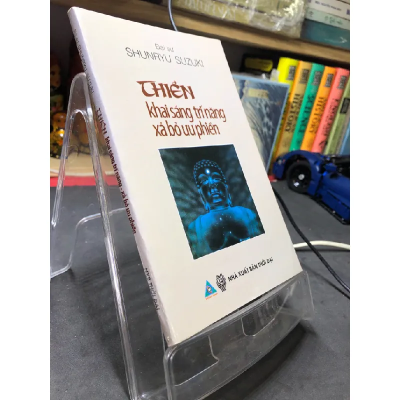 [Sách Cũ SCGR] Thiền khai sáng trí năng xả bỏ ưu phiền 2012 mới 80% ố nhẹ chữ ký tác giả Đại sư Shunryu Suzuki HPB2906 TÂM LINH - TÔN GIÁO - THIỀN 677543