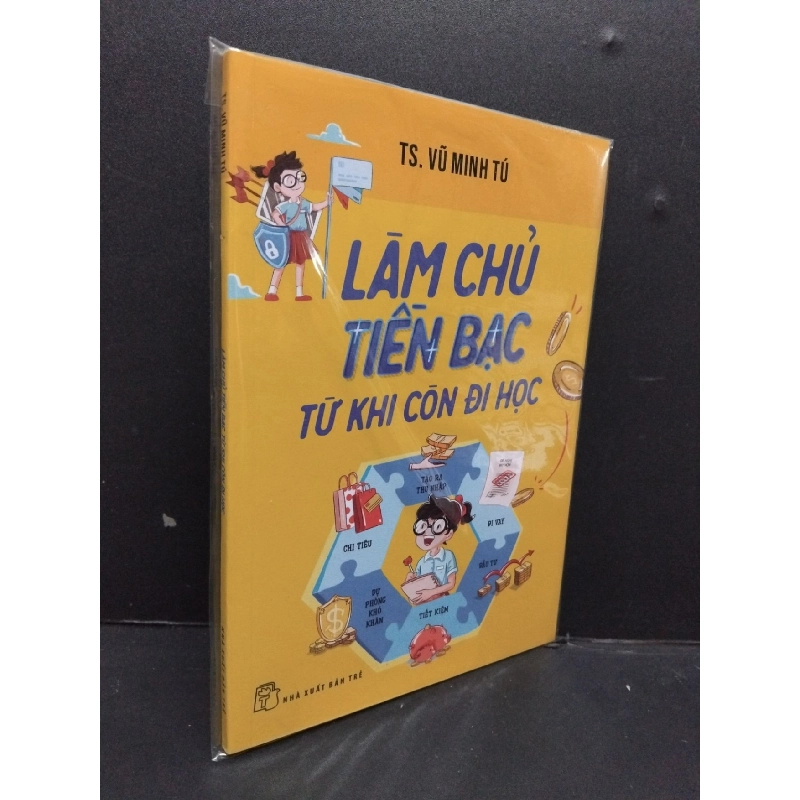 Làm chủ tiền bạc từ khi còn đi học mới 100% HCM2608 TS. Vũ Minh Tú KINH TẾ - TÀI CHÍNH - CHỨNG KHOÁN 916588