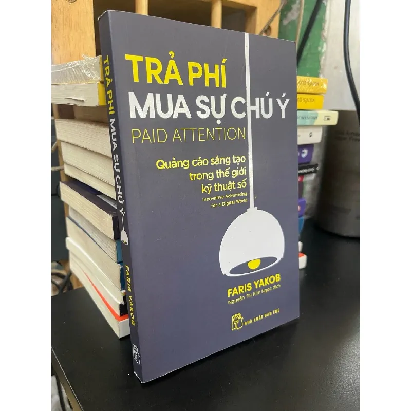 Trả phí mua sự chú ý - Faris Yakob 590118