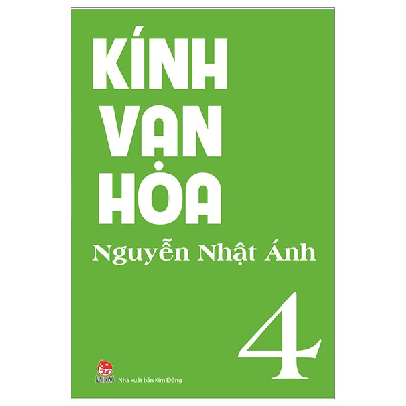 Kính Vạn Hoa - Tập 4 - Nguyễn Nhật Ánh 146623