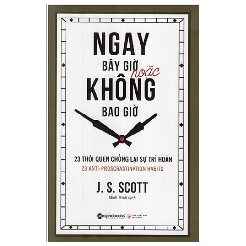 Ngay Bây Giờ Hoặc Không Bao Giờ - J. S. Scott 287593