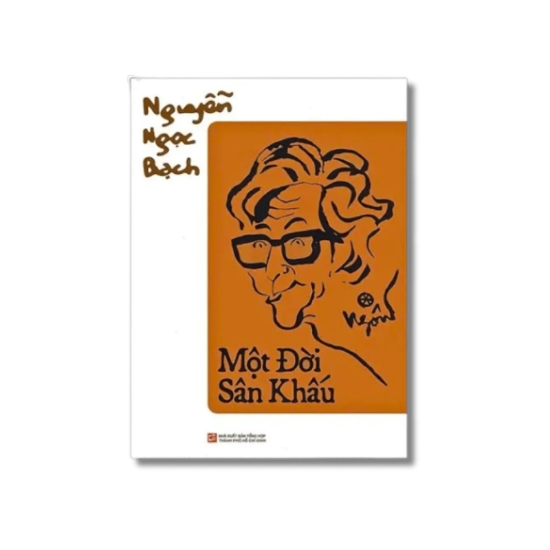 Một đời sân khấu - Nguyễn Ngọc Bạch 722240