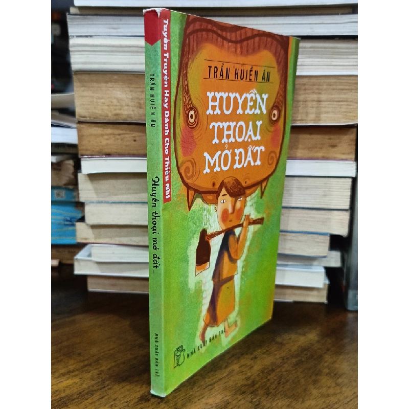 Huyền thoại mỏ đất - Trần Huiền Ân 465279