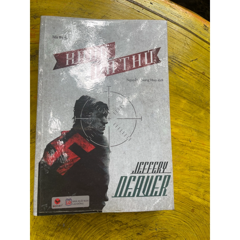HANG DÃ THÚ- JEFFERY DEAVER  549964