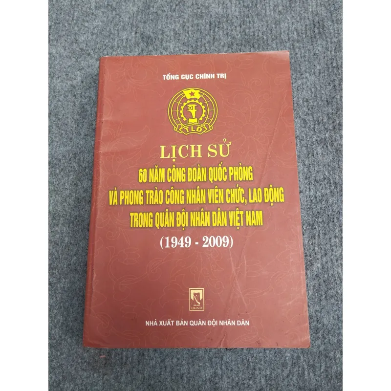 LỊCH SỬ 60 NĂM CÔNG ĐOÀN QUỐC PHÒNG 991043