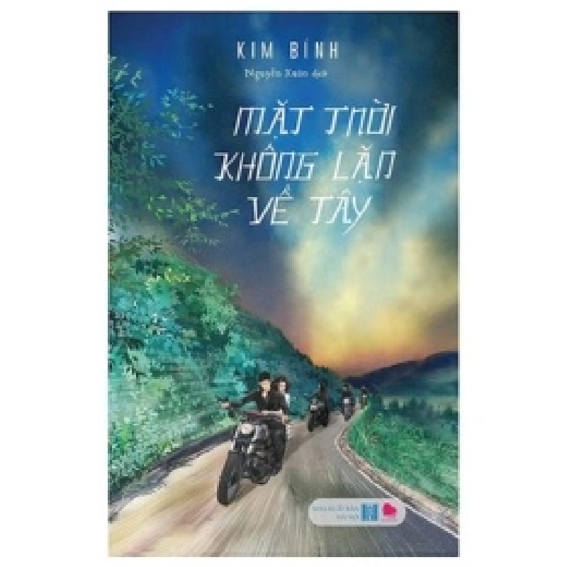 Mặt Trời Không Lặn Về Tây - Kim Bính 402990