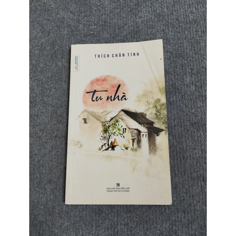 TU NHÀ - THÍCH CHÂN TÍNH 494908