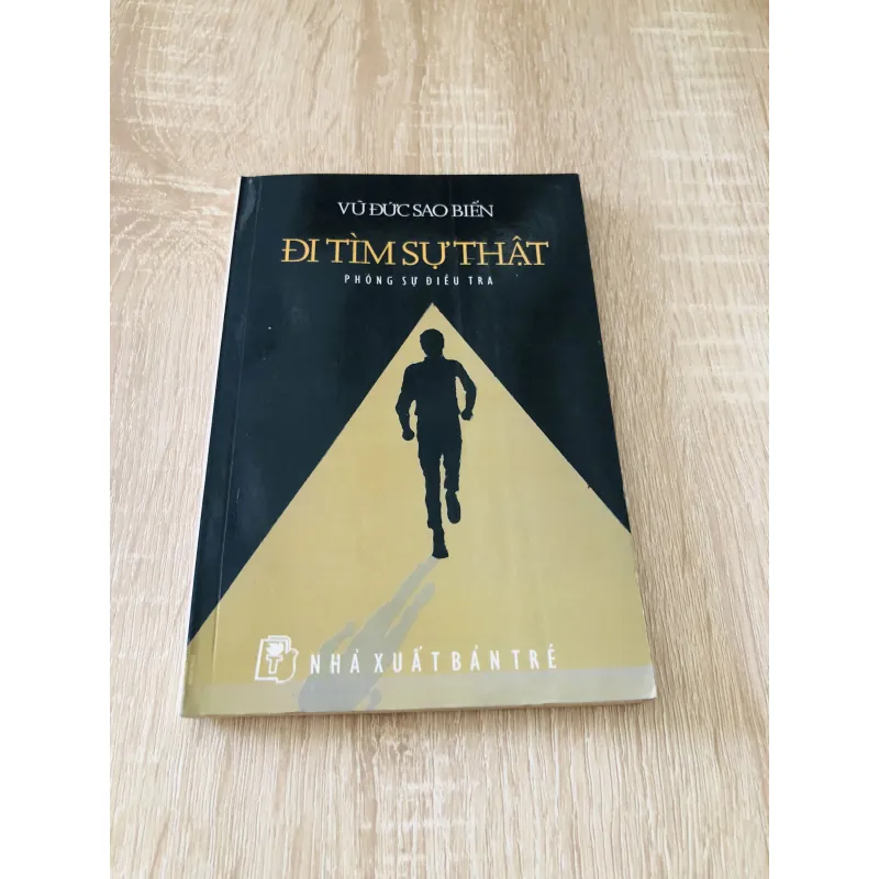 ĐI TÌM SỰ THẬT - Vũ Đức Sao Biển  1029159