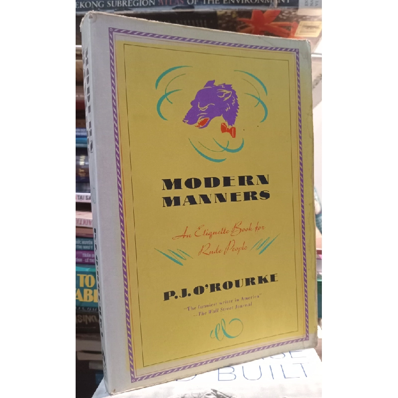 Modern Manners - P. J. O'Rourke 449250