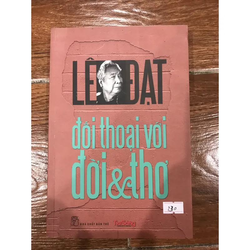Đối thoại với đời & thơ - Lê Đạt (12) 1027748