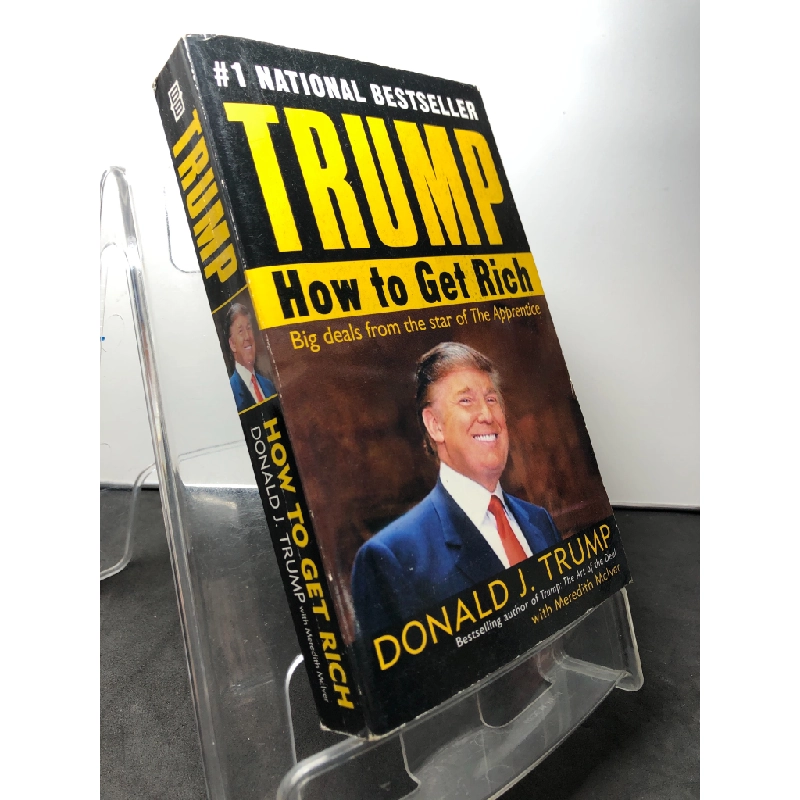 Trump How to get rich mới 85% bẩn nhẹ Donald J Trump,Meredith McI HPB1408 NGOẠI VĂN 202918