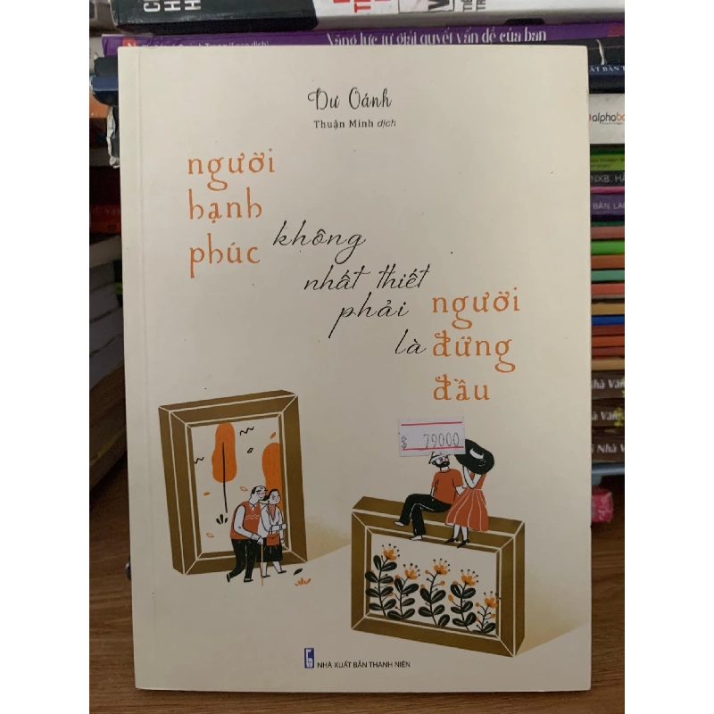 người hạnh phúc không nhất thiết phải là người đứng đầu -Dư Oánh 787685