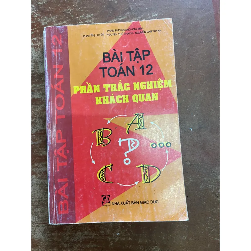 BÀI TẬP TOÁN 12 phần TRẮC NGHIỆM KHÁCH QUAN 733475