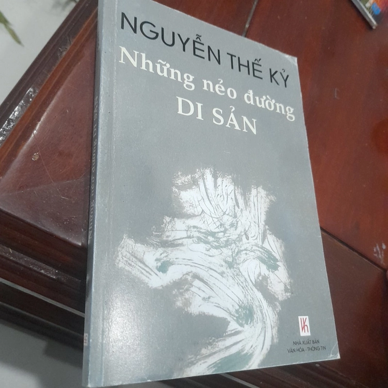 NGUYỄN THẾ KỶ - Những nẻo đường Di Sản 497895