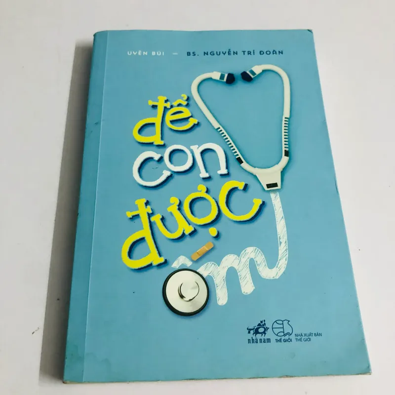 ĐỂ CON ĐƯỢC ỐM  565404