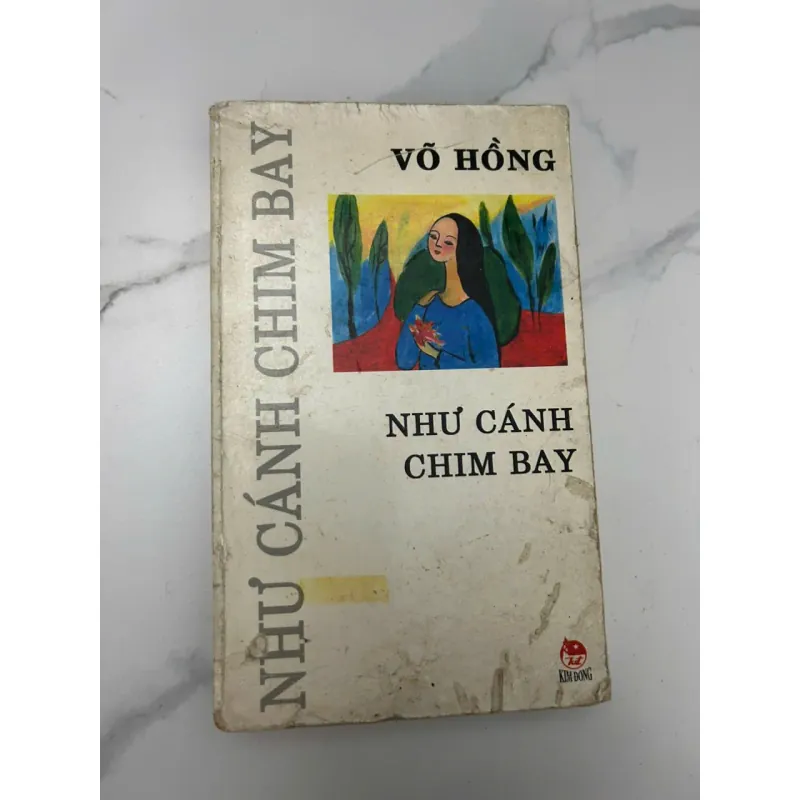 Như Cánh Chim Bay – Võ Hồng 689062