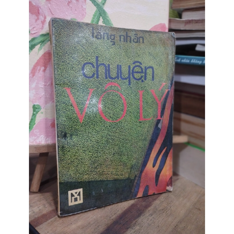 Chuyện Vô lý - Lãng Nhân 185331