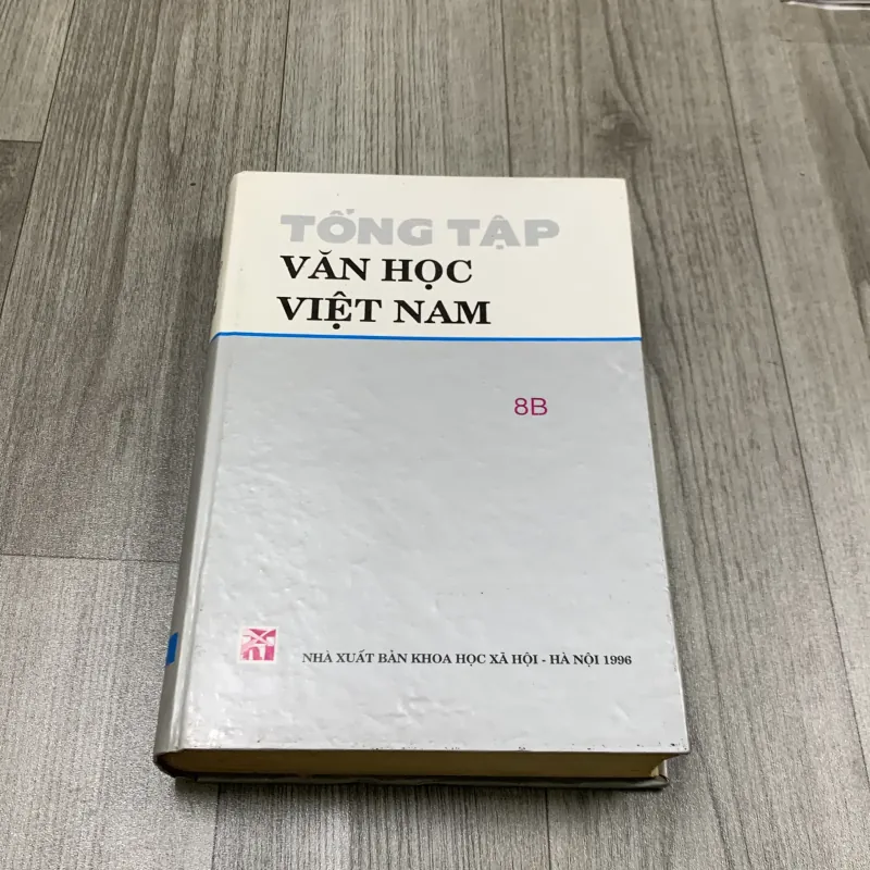 Tổng tập văn học việt nam. Tập 8b 757687