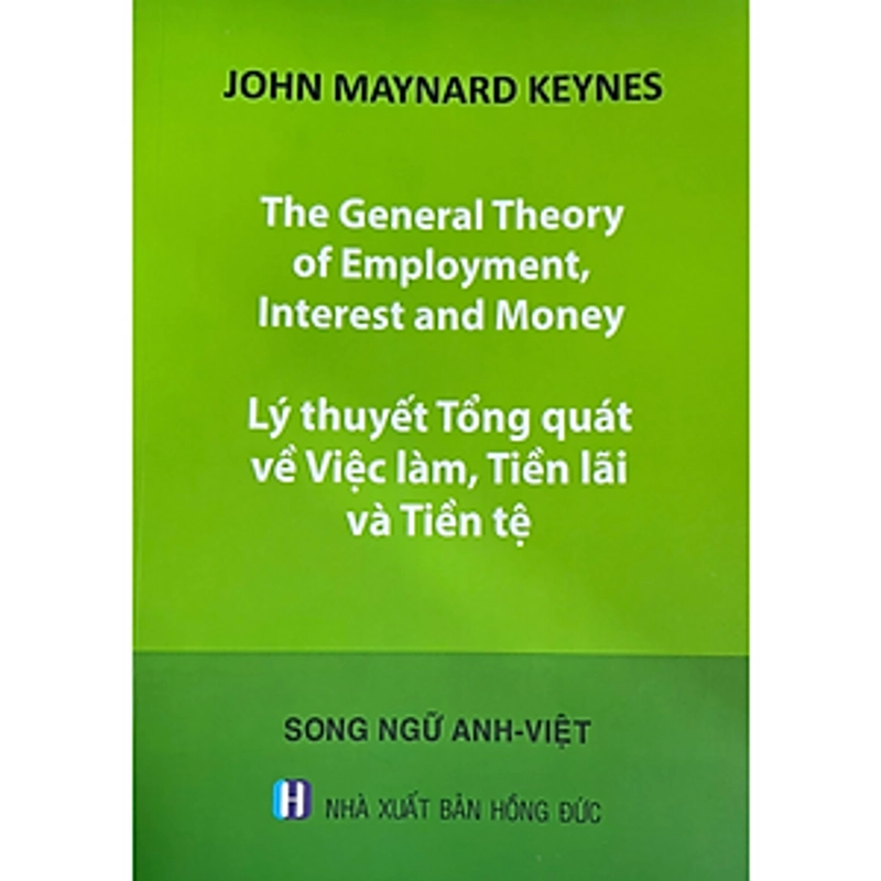 SÁCH LÝ THUYẾT TỔNG QUÁT VỀ VIỆC LÀM KINH TẾ VÀ TIỀN TỆ 199744