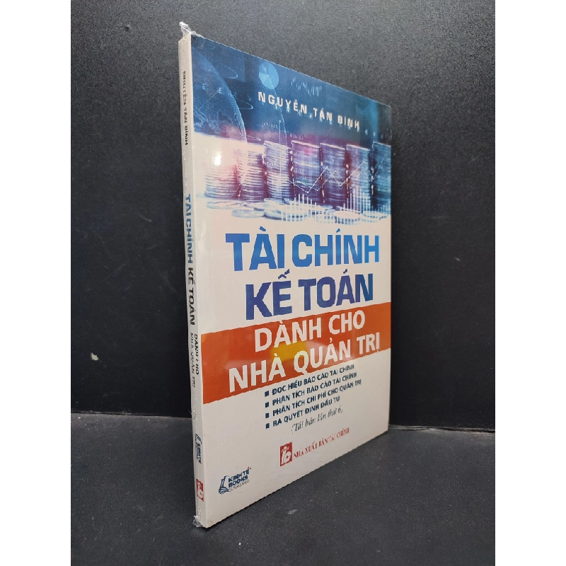 Tài Chính Kế Toán Dành Cho Nhà Quản Trị Nguyễn Tấn Bình mới 100% HCM1304 kinh tế 134713