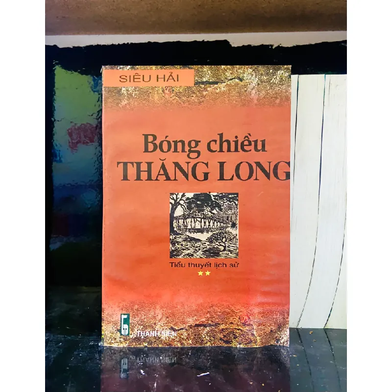 Bóng chiều Thăng Long - Siêu Hải 553969