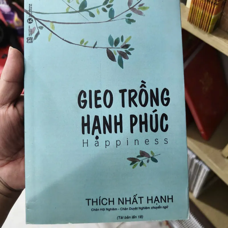 Sách Gieo Trồng Hạnh Phúc (Tái Bản 2021) 759161