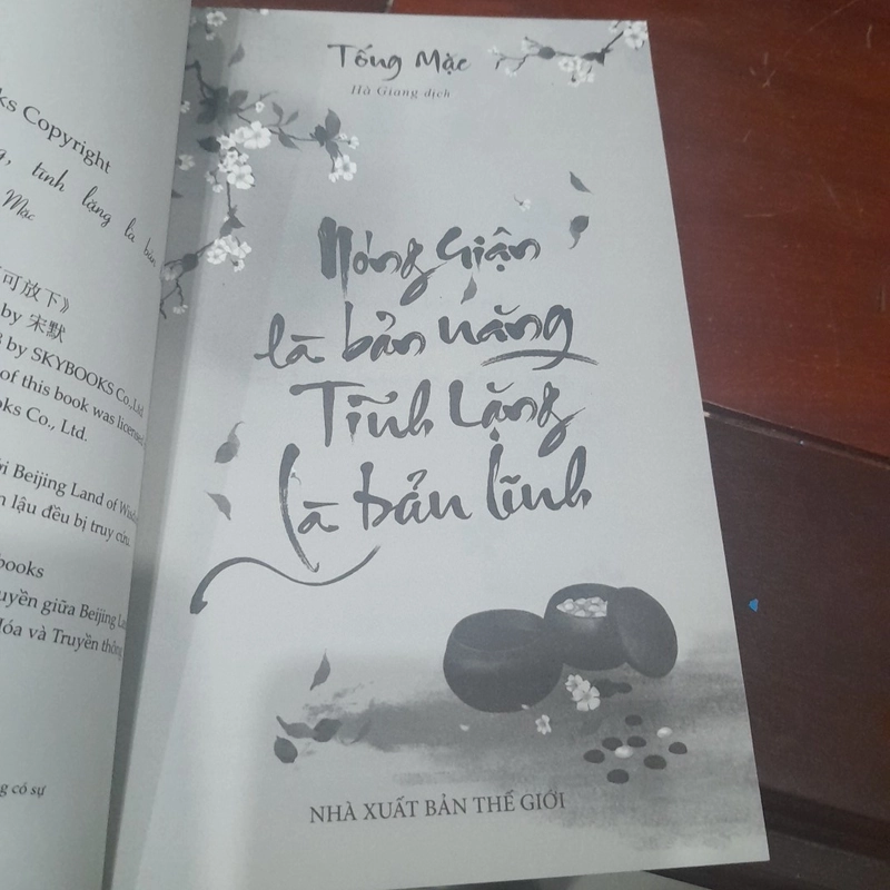 Tống Mặc - NÓNG GIẬN LÀ BẢN NĂNG, TĨNH LẶNG LÀ BẢN LĨNH 298510