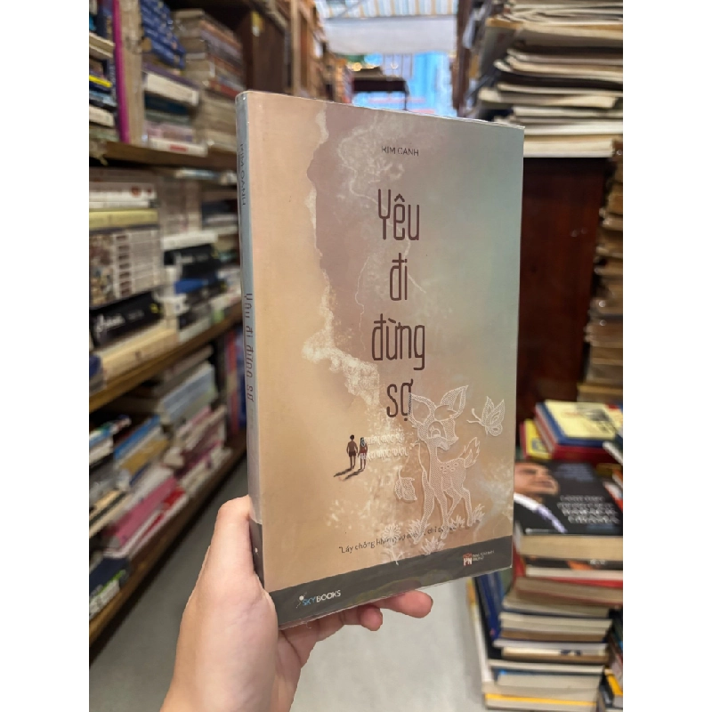 Yêu đi đừng sợ - Kim Oanh 124395