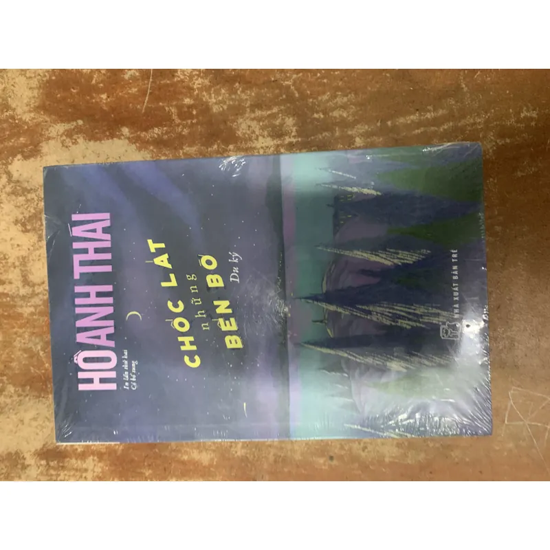 CHỐC LÁT NHỮNG BẾN BỜ - HỒ ANH THÁI 740960
