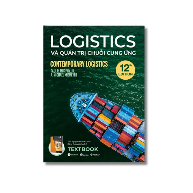 Logistics và Quản trị chuỗi cung ứng - Paul R. Murphy ; A. Michael Knemeyer 721424