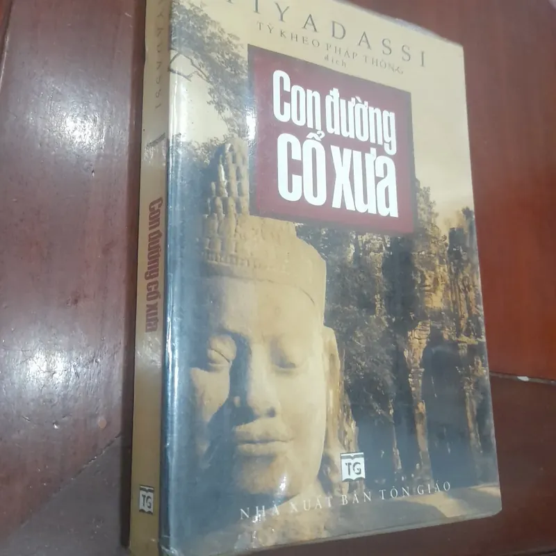 Piyadassi - CON ĐƯỜNG CỔ XƯA 690798