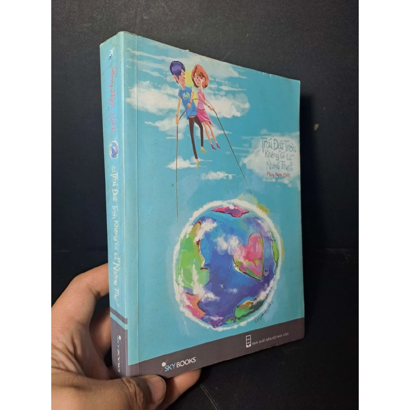 Trái đất tròn không gì là không thể - Play Ngọc Bích - 2014 mới 80% ố - VĂN HỌC - HCM0111 Rebooks.vn 954371