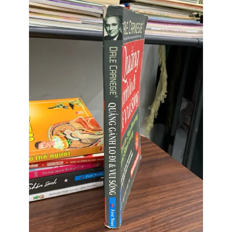 Quẳng gánh lo đi và vui sống (How to Stop Worrying and Start Living) – Dale Carnegie 600825