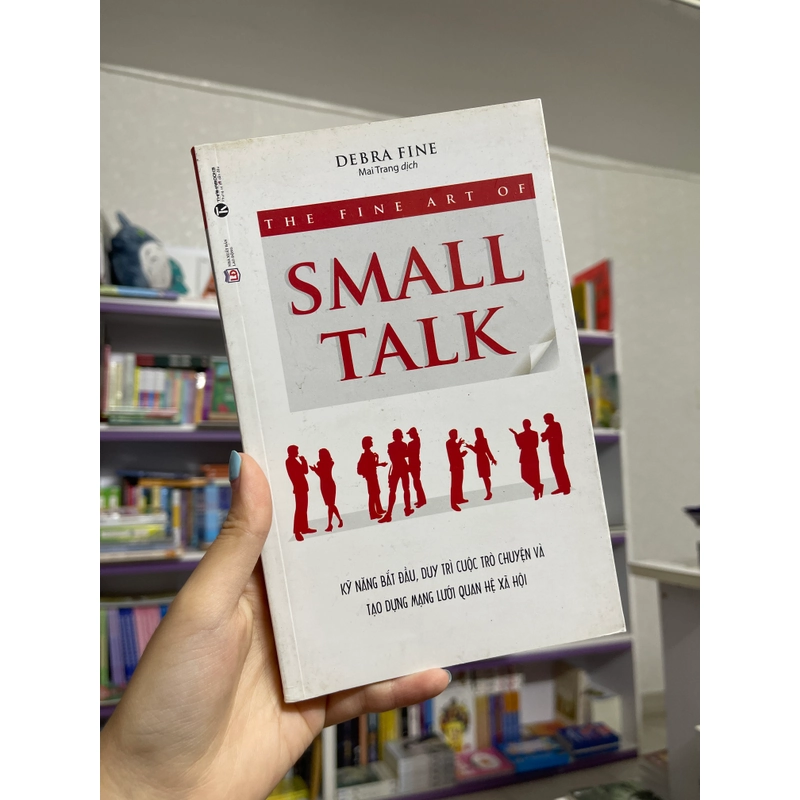 The fine art of small talk - Debra Fine 467350