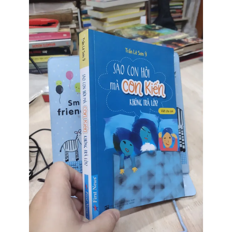 Sách: Sao con hỏi mà con kiến không trả lời - TG: Trần Lê Sơn Ý (B1) 775866