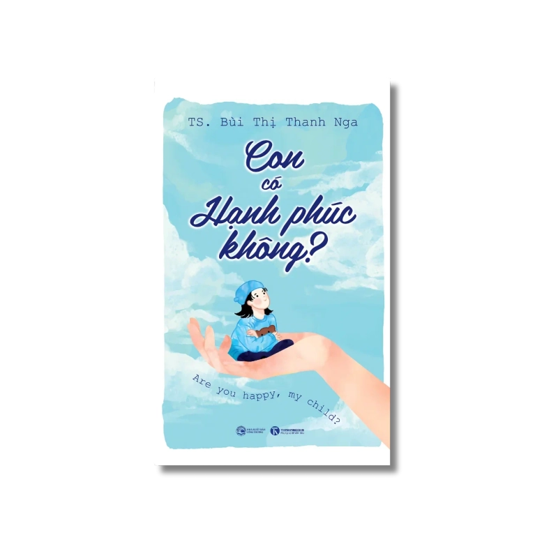 Con có hạnh phúc không? - Bùi Thị Thanh Nga Vanvosach 721541