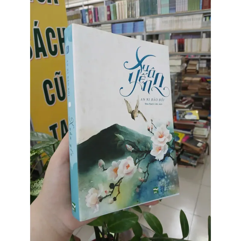 XUÂN YẾN - AN NI BẢO BỐI (Đào Bạch Liên dịch) 996353