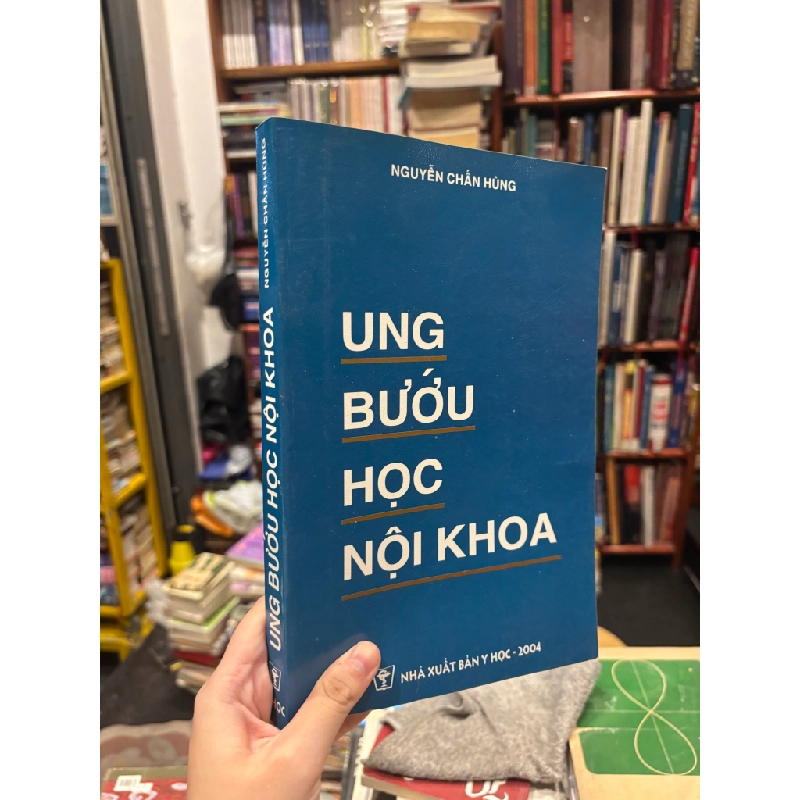 Ung Bướu Học Nội Khoa - Nguyễn Chấn Hùng 357451