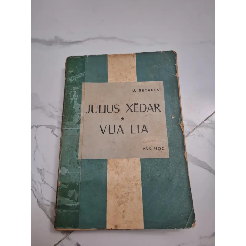 Julius Xêda / Vua Lia - U. Sêcxpia (William Shakespeare) 604768