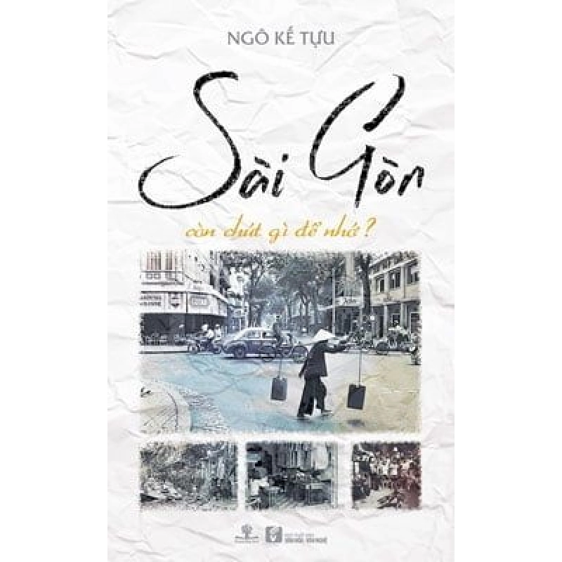 Sài Gòn Còn Chút Gì Để Nhớ - Ngô Kế Tựu ASB.PO Oreka Blogmeo 230225 394538