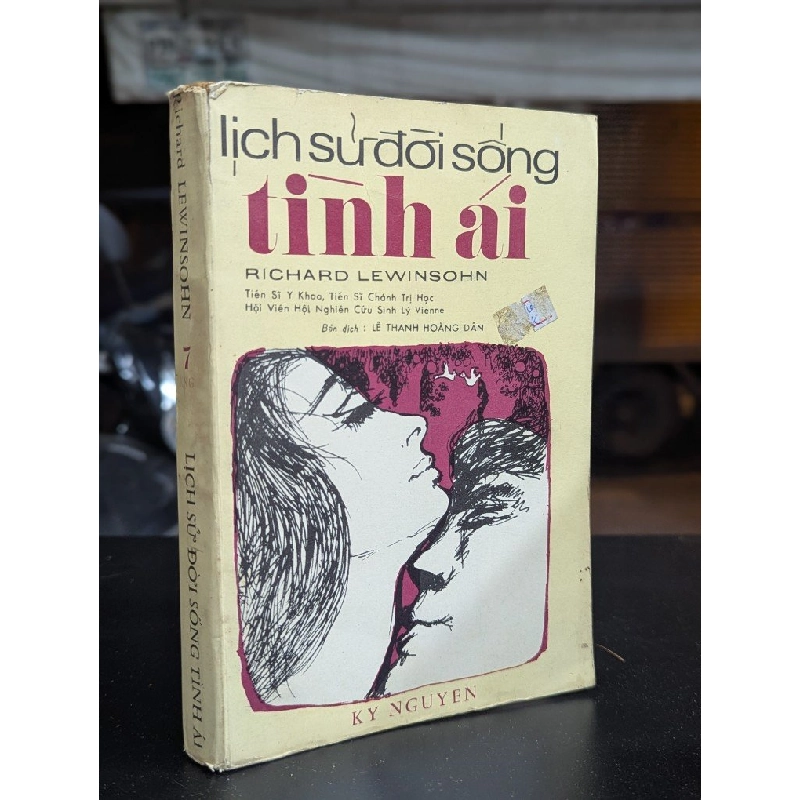 Lịch sử đời sống tình ái - Richard Lewisohn ( Bản dịch Lê Thanh Hoàng Dân ) 366685