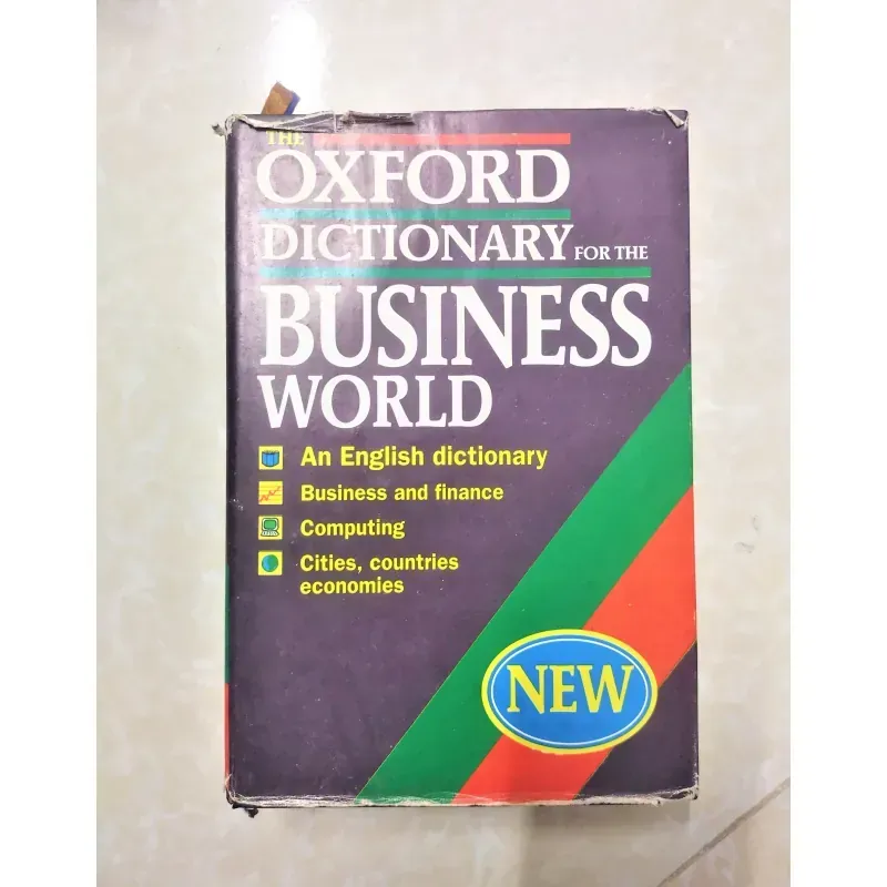 Sách ngoại văn : THE OXFORD DICTIONARY FOR THE BUSINESS WORLD 934064