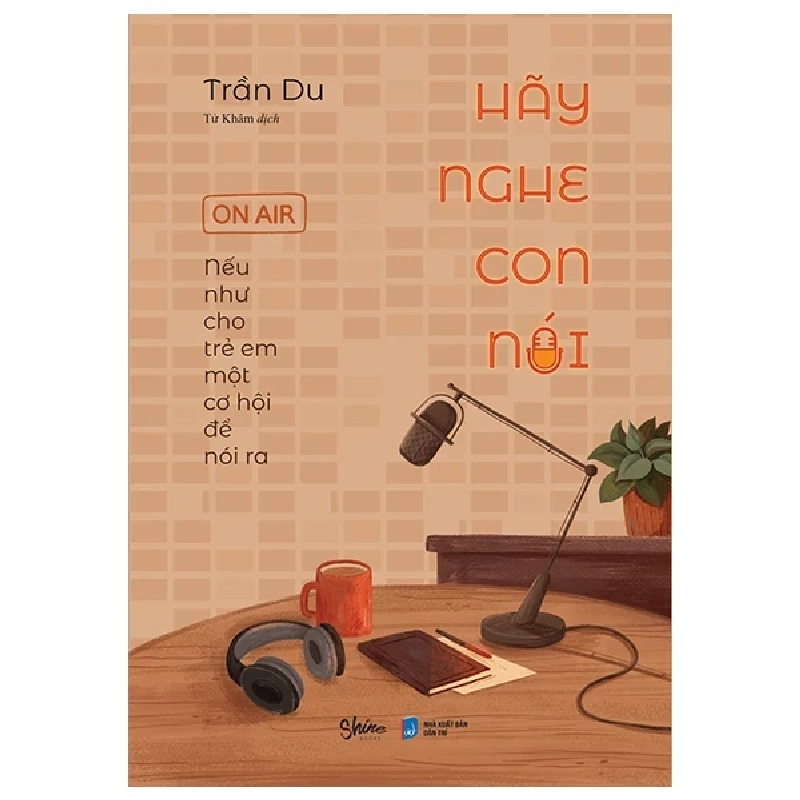 Hãy Nghe Con Nói - Trần Du 282064