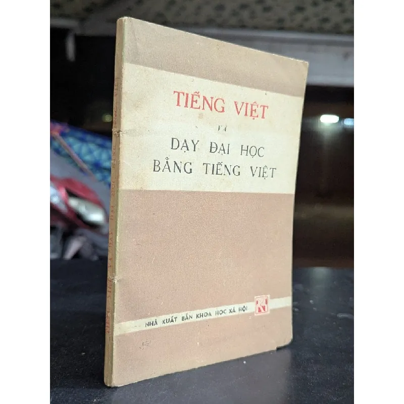Tiếng việt và dạy đại học bằng tiếng việt - nhiều tác giả 713755