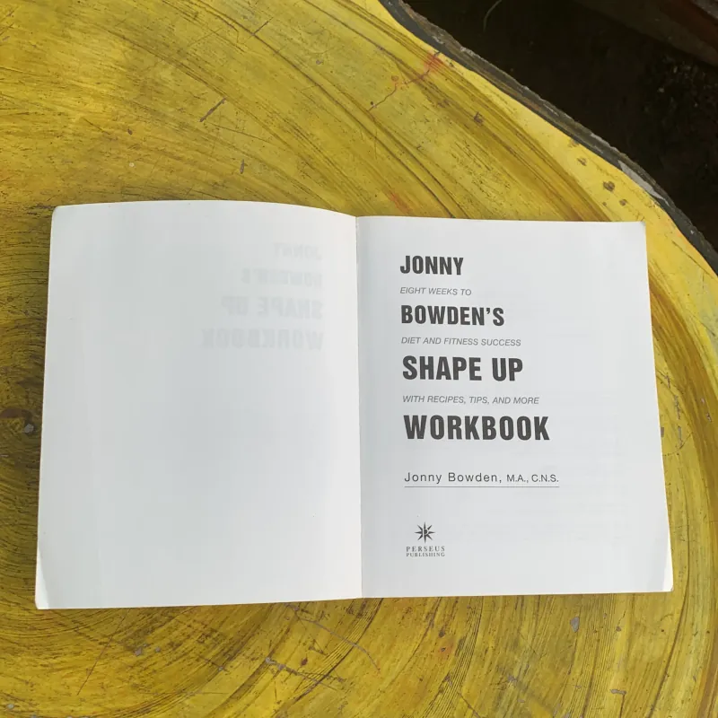 JONNY BOWDEN’S SHAPE UP WORKBOOK  761230