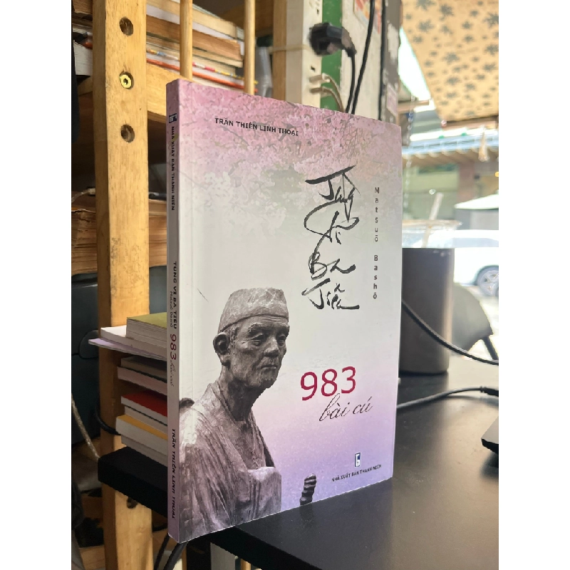 Tùng Vĩ Ba Tiêu 983 bài cú - Trần Thiên Linh Thoại 505885