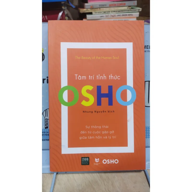 Sách: Tâm trí tỉnh thức - TG: Osho (B3) 1037708